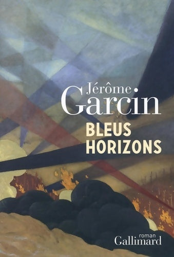 Livrenpoche : Bleus horizons - Jérôme Garcin - Livre