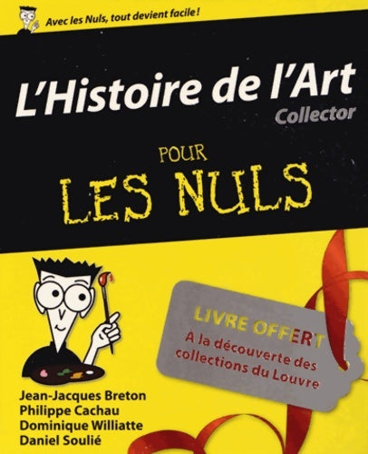 Livrenpoche : Histoire de l'art Pour les Nuls édition collector - Dominique Williatte - Livre