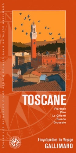 Livrenpoche : Italie : Toscane: Florence Pise Le Chianti Sienne Grosseto - Collectif - Livre