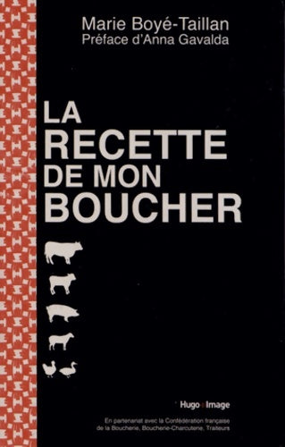 Livrenpoche : La recette de mon boucher - Marie Boye-Taillan - Livre