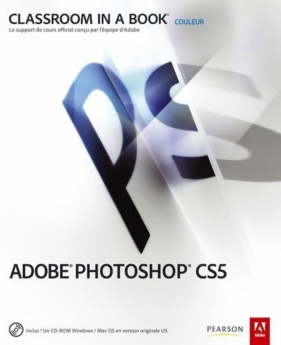 Livrenpoche : PHOTOSHOP CS5 - Adobe Press - Livre