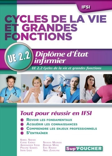 Livrenpoche : Cycles de la vie et grandes fonctions Nouveau programme D. E. I. UE 2. 2 - Kamel Abbadi - Livre