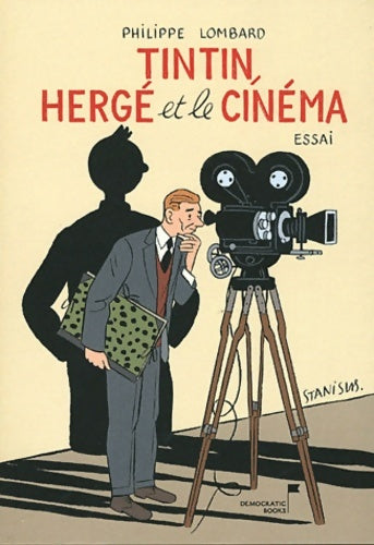 Livrenpoche : Tintin Hergé et le cinéma - Philippe Lombard - Livre