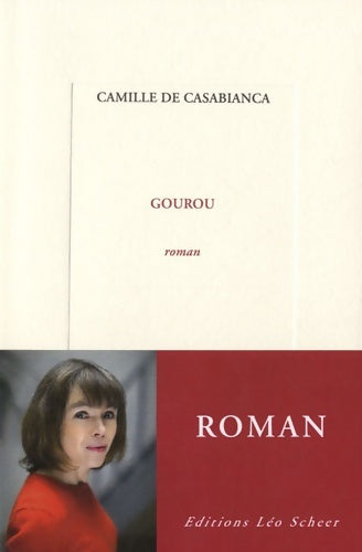 Livrenpoche : Gourou - DE CASABIANCA Camille - Livre