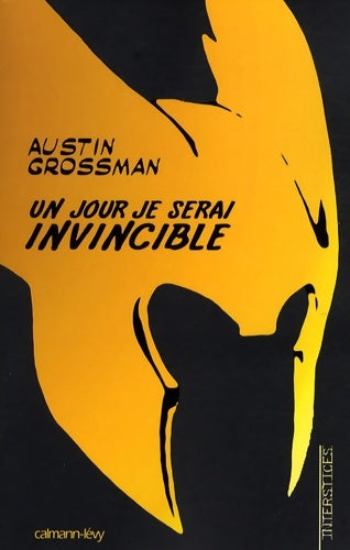 Livrenpoche : Un jour je serai invincible - Austin Grossman - Livre