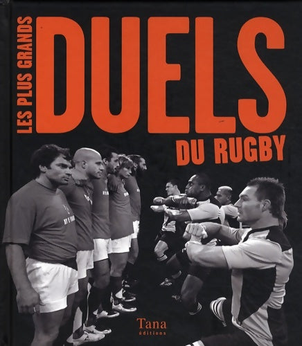 Livrenpoche : PLUS GRANDS DUELS DU RUGBY - Christian Montaignac - Livre