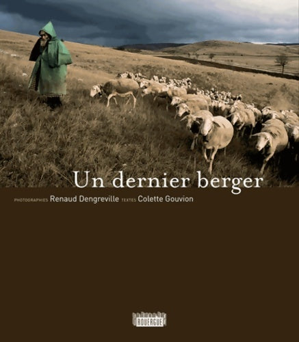 Livrenpoche : Un dernier berger - Colette Gouvion - Livre