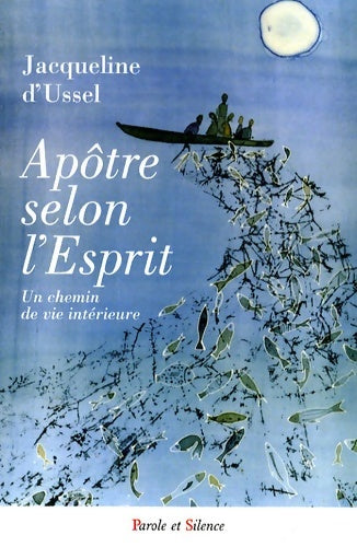 Livrenpoche : apotres selon l'esprit - D'ussel J. - Livre