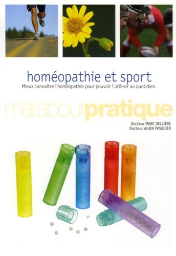Livrenpoche : Homéopathie et sport - Marc Dellière - Livre