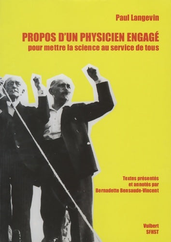 Livrenpoche : Propos d'un physicien engagé : Pour mettre la science au service de tous - Paul Langevin - Livre