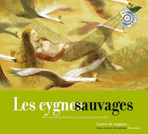 Livrenpoche : Les cygnes sauvages [Livre + CD] - Hans Christian Andersen - Livre
