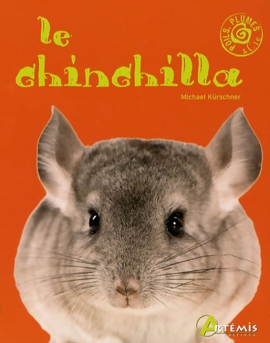 Livrenpoche : LE CHINCHILLA - Michael Kürschner - Livre