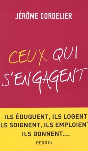 Livrenpoche : Ceux qui s'engagent - Jérôme Cordelier - Livre