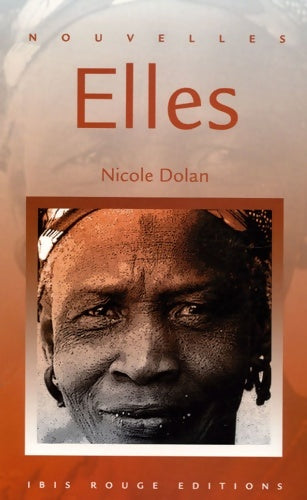 Livrenpoche : Elles - Nicole Dolan - Livre