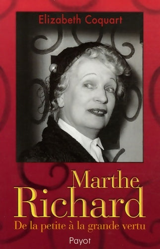 Livrenpoche : Marthe Richard - Elisabeth Coquart-huet - Livre