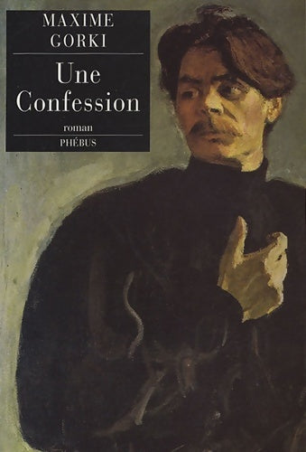 Livrenpoche : Une Confession - Maxime Gorki - Livre