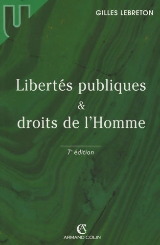 Livrenpoche : Libertés publiques et droits de l'Homme - Gilles Lebreton - Livre