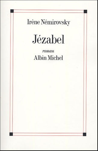 Livrenpoche : Jézabel - Irène Némirovsky - Livre