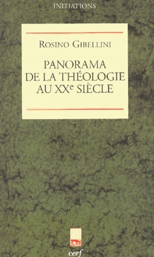 Livrenpoche : Panorama de la théologie au XXe siècle - Rosino Gibellini - Livre