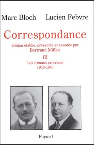 Livrenpoche : Correspondance Tome III - M. Bloch - Livre