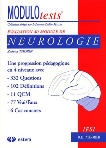 Livrenpoche : Neurologie modulotests - Zahoua Thorin-Benarab - Livre