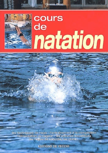Livrenpoche : Cours de natation - Denis Bon - Livre