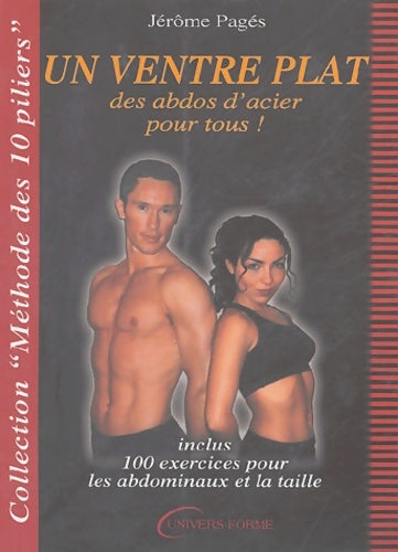Livrenpoche : Un ventre plat et des Abdos d'acier - Jérôme Pagès - Livre