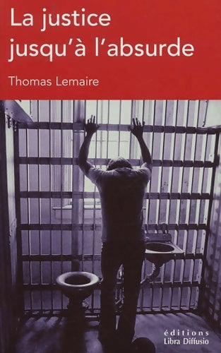 Livrenpoche : La justice jusqu'à l'absurde [édition en gros caractères . : Michael et Becky Pardue - Thomas Lemaire - Livre