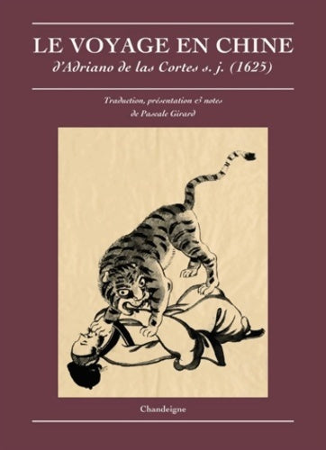 Livrenpoche : Le Voyage en Chine - Adriano De Las Cortes - Livre