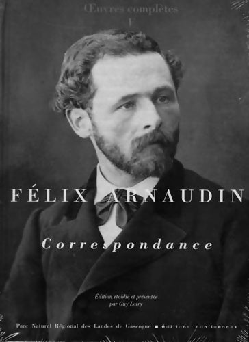 Livrenpoche : Oeuvres complètes volume 5 : Correspondance - Félix Arnaudin - Livre