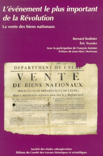 Livrenpoche : La vente des biens nationaux : L'événement le plus important de la Révolution 1790-1867 - Bernard Bodinier - Livre