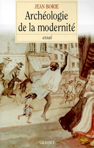 Livrenpoche : Archéologie de la modernité - Jean Borie - Livre