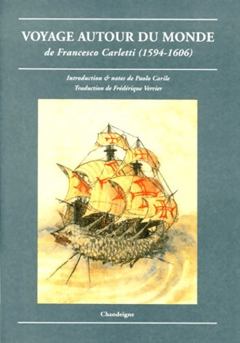 Livrenpoche : Voyage autour du monde - Francesco Carletti - Livre