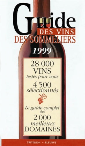 Livrenpoche : Guide des vins des sommeliers 1999 - Collectif - Livre