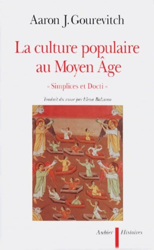 Livrenpoche : La Culture populaire au Moyen Âge : «Simplices et Docti» - Aaron Gourevitch - Livre