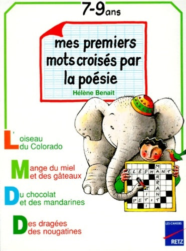 Livrenpoche : Mes Premiers Mots Croises Par La poésie - Hélène Benait - Livre