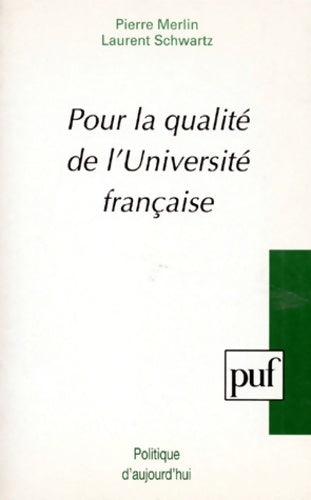 Livrenpoche : Pour la qualité de l'université française - Laurent Schwartz - Livre