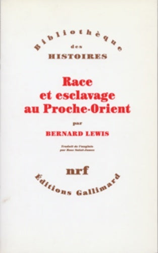 Livrenpoche : Race et esclavage au Proche-Orient - Bernard Lewis - Livre