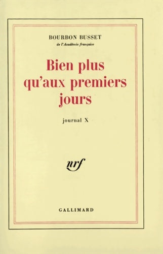Livrenpoche : Bien plus qu'aux premiers jours - Jacques De Bourbon Busset - Livre