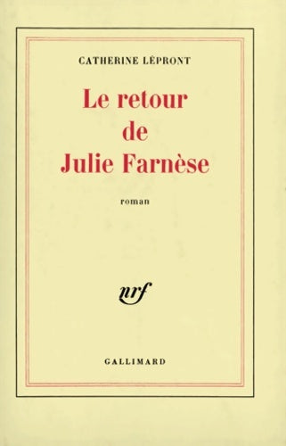Livrenpoche : Le retour de Julie Farnèse - Catherine Lépront - Livre