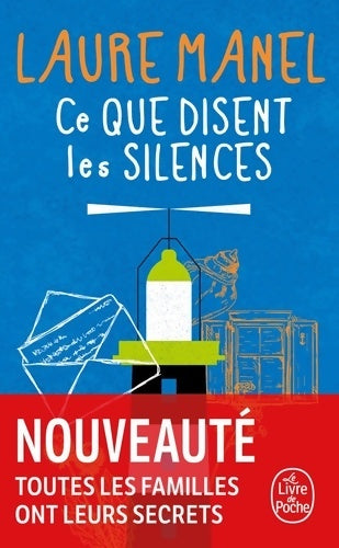 Livrenpoche : Ce que disent les silences - Laure Manel - Livre