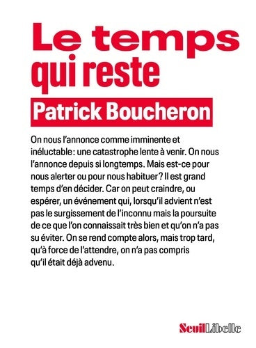 Livrenpoche : Le temps qui reste - Patrick Boucheron - Livre