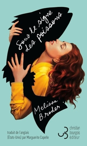 Livrenpoche : Sous le signe des poissons - Melissa Broder - Livre