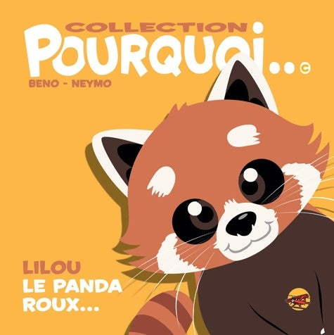 Livrenpoche : Lilou le panda roux... - Neymo - Livre
