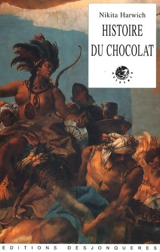 Livrenpoche : Histoire du chocolat - Nikita Harwich - Livre