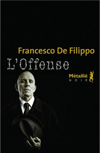 Livrenpoche : L'Offense - Francesco De Filippo - Livre