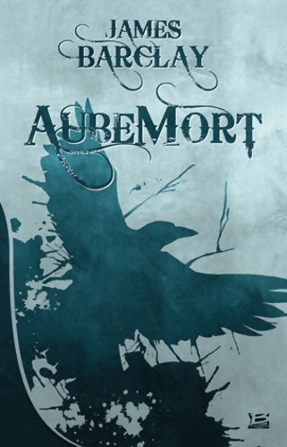 Livrenpoche : AubeMort - James Barclay - Livre