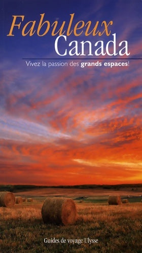 Livrenpoche : Fabuleux Canada - Collectif - Livre