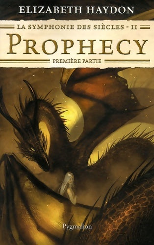 Livrenpoche : Prophecy - Elizabeth Haydon - Livre