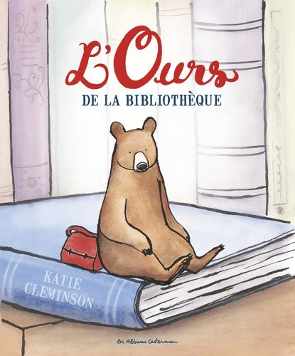 Livrenpoche : L'ours de la Bibliothèque - Katie Cleminson - Livre